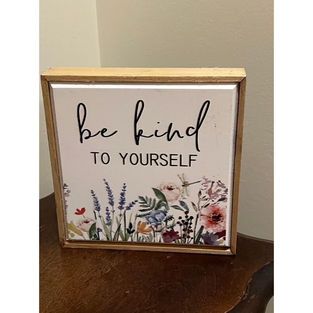 Be Kind to yourself floral wildflower wood plaque